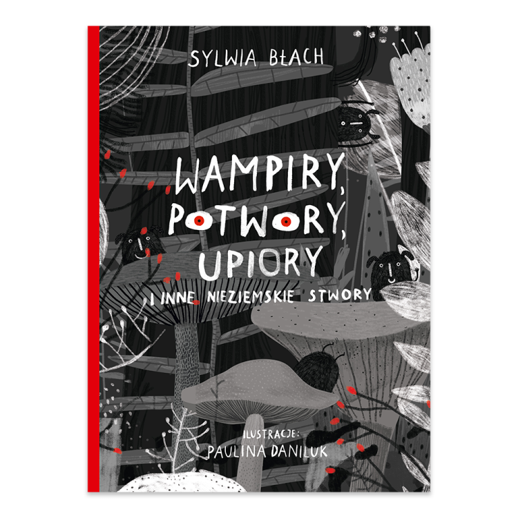 Wampiry, potwory, upiory i inne nieziemskie stwory.png
