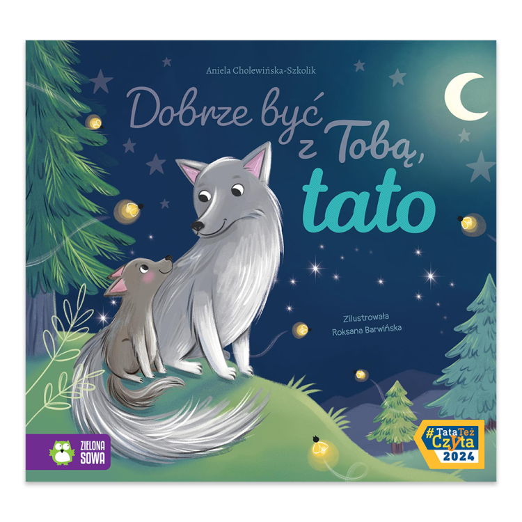Dobrze być z Tobą, tato. Dobrze być z Tobą.png