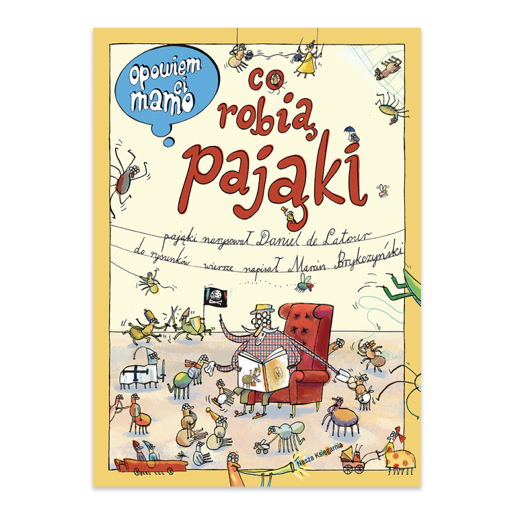 Opowiem ci, mamo, co robią pająki.png