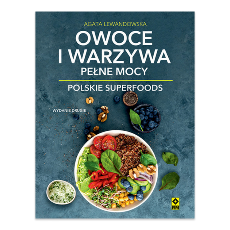Owoce i warzywa pełne mocy. Polskie superfoods.png