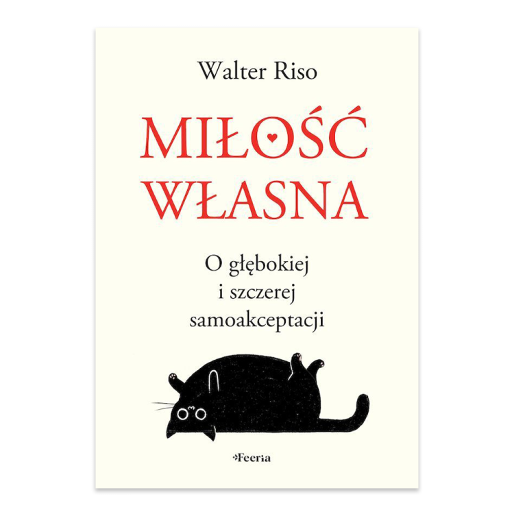 Miłość własna. O głębokiej i szczerej samoakceptacji.png