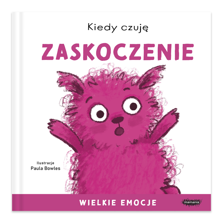 Kiedy czuję zaskoczenie. Wielkie emocje.png