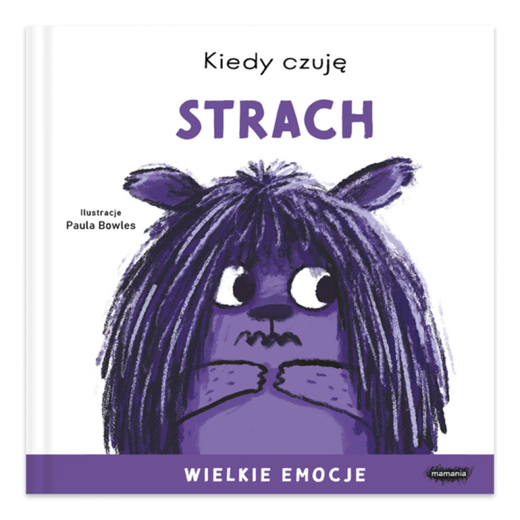 Kiedy czuję strach. Wielkie emocje.png