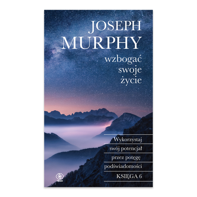 Wzbogać swoje życie. Wykorzystaj swój potencjał przez potęgę podświadomości.png