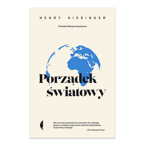 Porządek światowy. Henry Kissinger.png