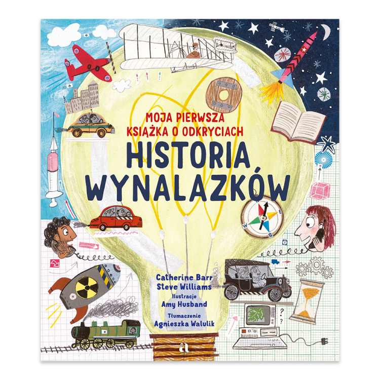Historia wynalazków. Moja pierwsza książka o odkryciach.png
