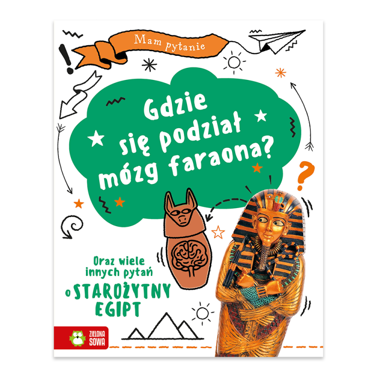 Gdzie się podział mózg faraona Oraz wiele innych pytań o starożytny Egipt. Mam pytanie.png