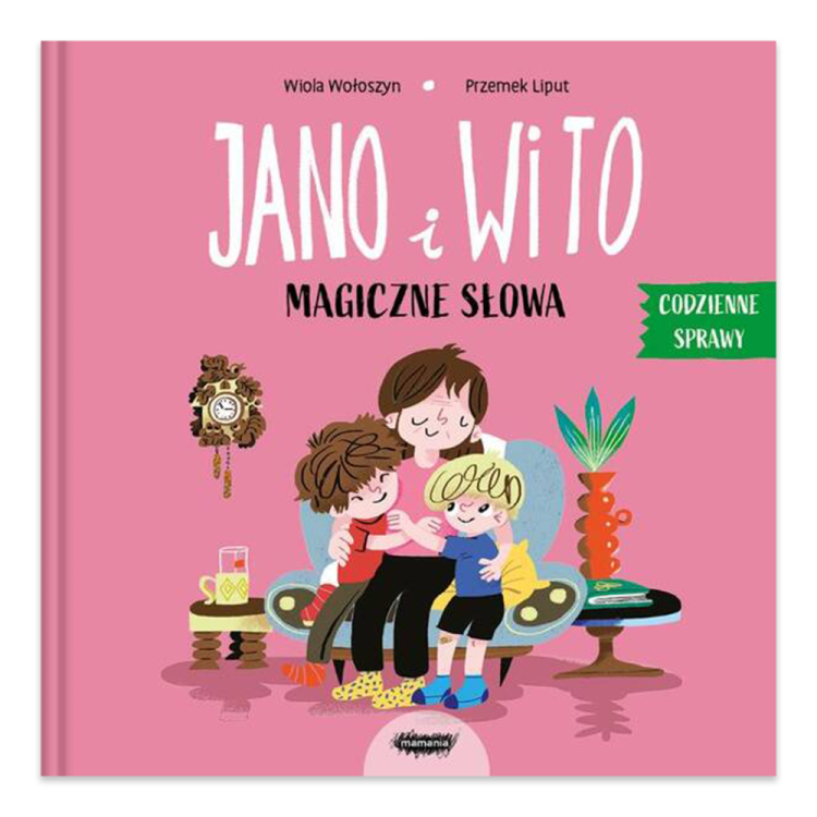 Jano i Wito. Magiczne słowa. Wiola Wołoszyn.png
