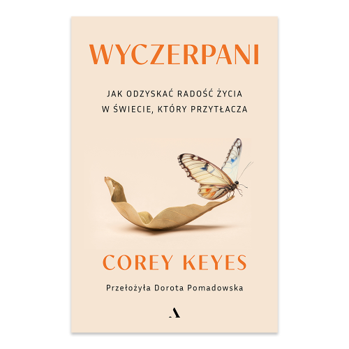 Wyczerpani. Jak odzyskać radość życia w świecie, który przytłacza.png