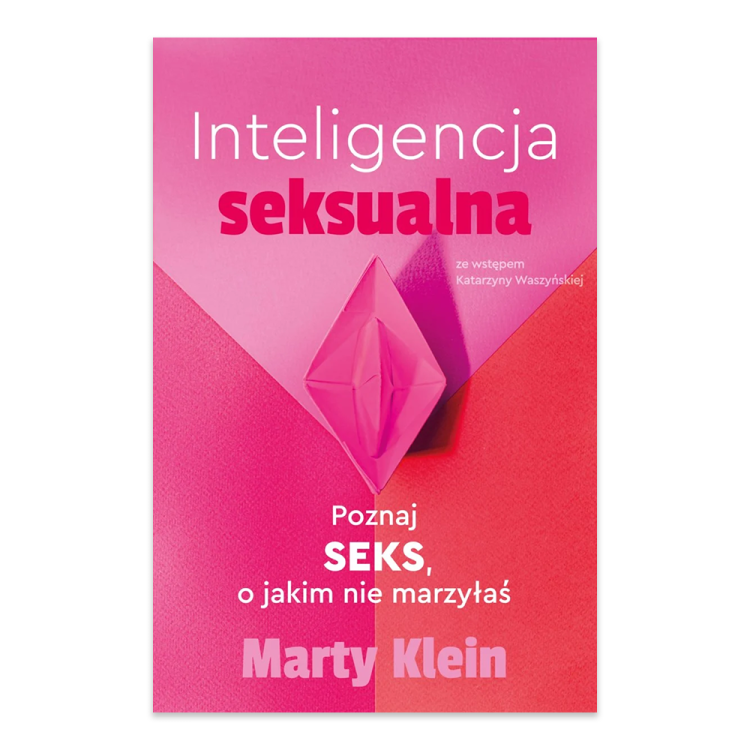 Inteligencja seksualna. Poznaj seks, o jakim nie marzyłaś.png