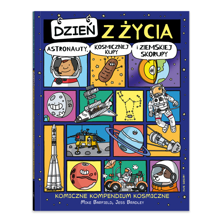 Dzień z życia astronauty, kosmicznej kupy i ziemskiej skorupy. Komiczne kompendium kosmiczne.png