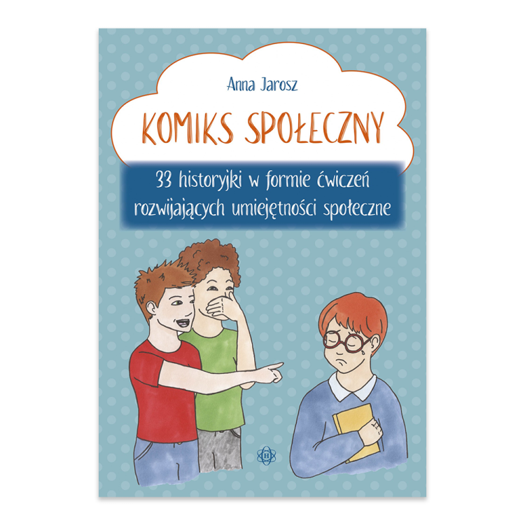 Komiks społeczny 33 historyjki w formie ćwiczeń rozwijających umiejętności społeczne.png