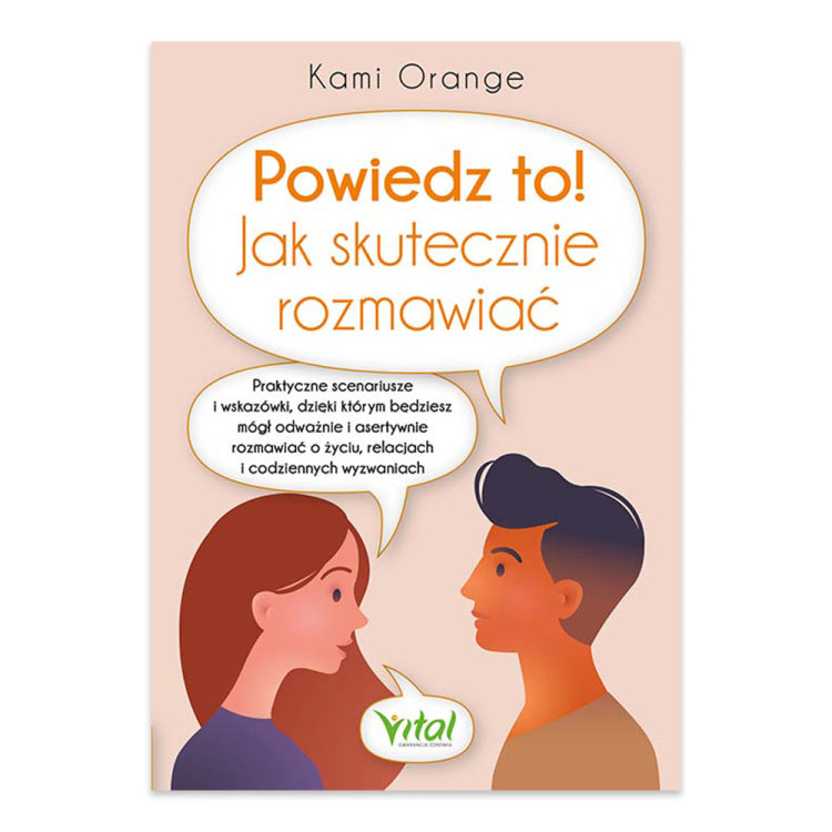 Powiedz to! Jak skutecznie rozmawiać.png