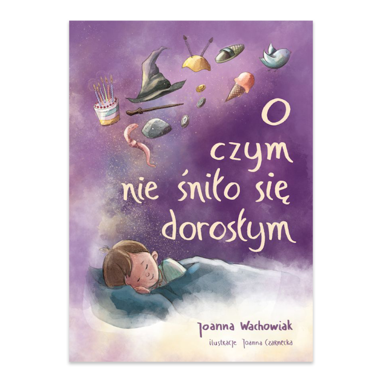 O czym nie śniło się dorosłym.png