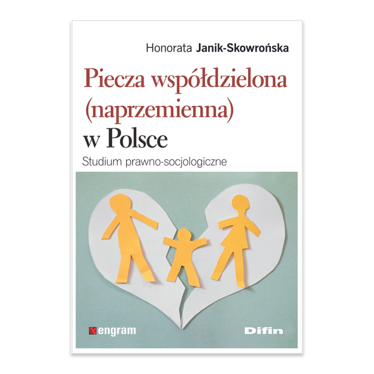 Piecza współdzielona (naprzemienna) w Polsce. Studium prawno-socjologiczne.png