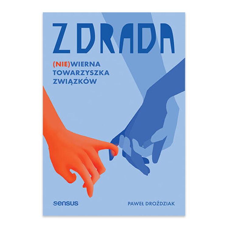 Zdrada. (Nie)wierna towarzyszka związków.png