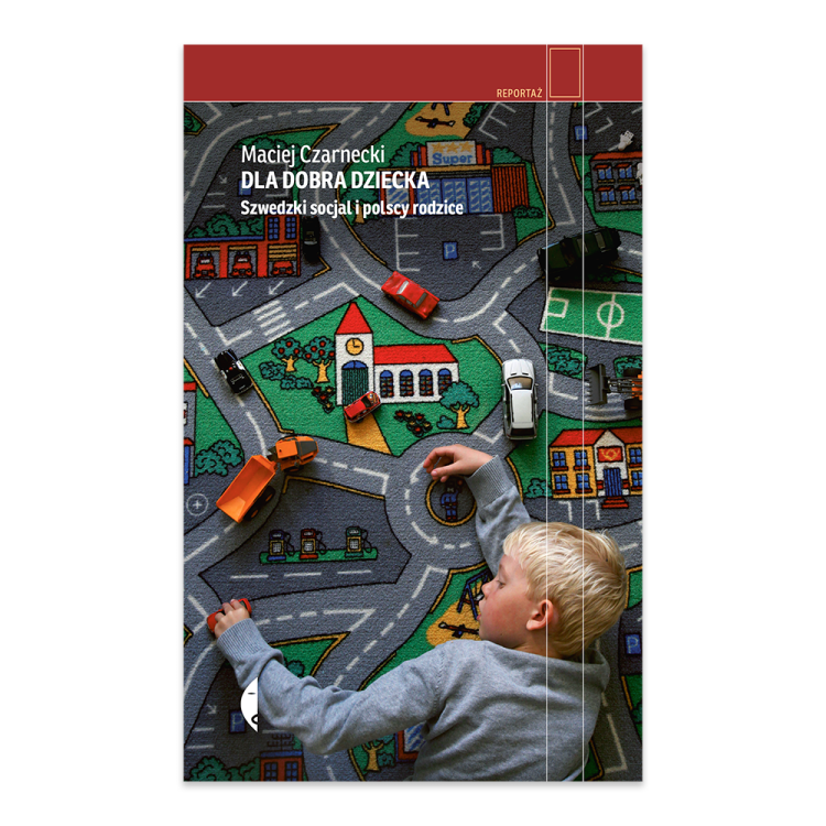 Dla dobra dziecka. Szwedzki socjal i polscy rodzice.png