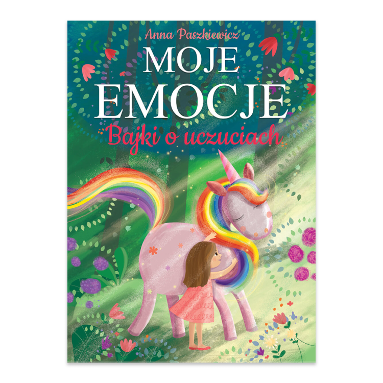 Moje emocje. Bajki o uczuciach.png