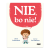 Nie, bo nie.png
