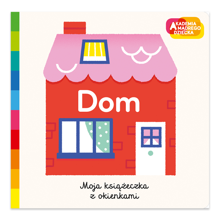 Dom. Akademia mądrego dziecka. Moja książeczka z okienkami.png