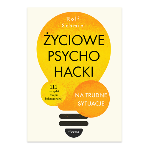 Życiowe psychohacki na trudne sytuacje.png