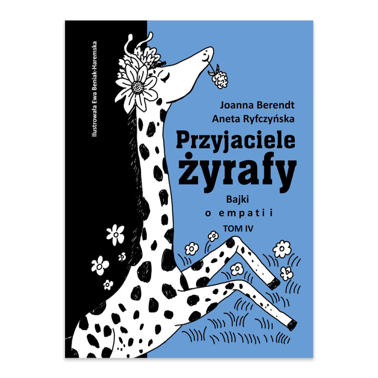 Przyjaciele żyrafy. Bajki o empatii. Tom 4.png