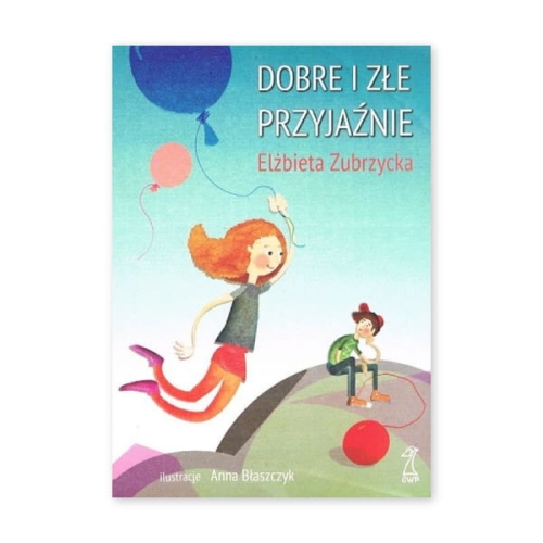 Dobre i złe przyjaźnie