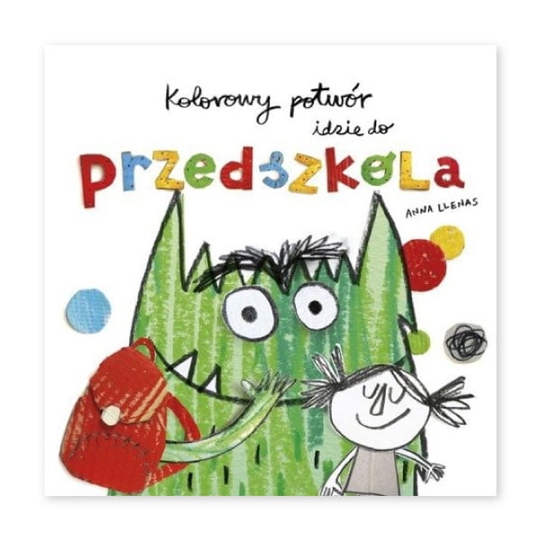 Kolorowy potwór idzie do przedszkola
