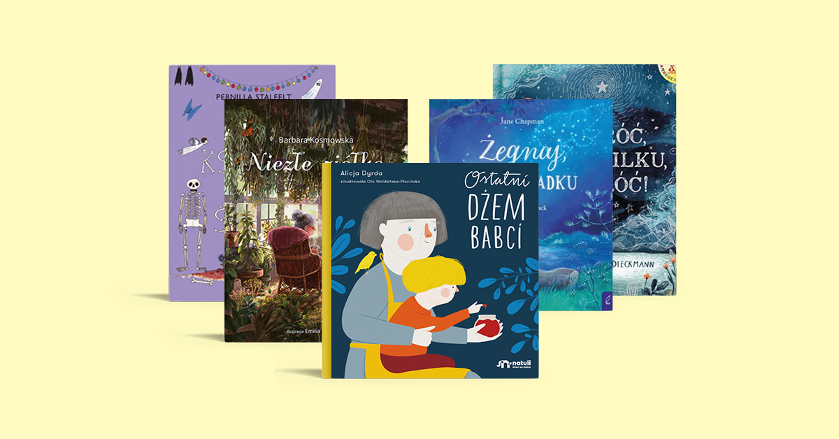 „Ostatni dżem babci”, czyli mała książka dla dzieci o śmierci