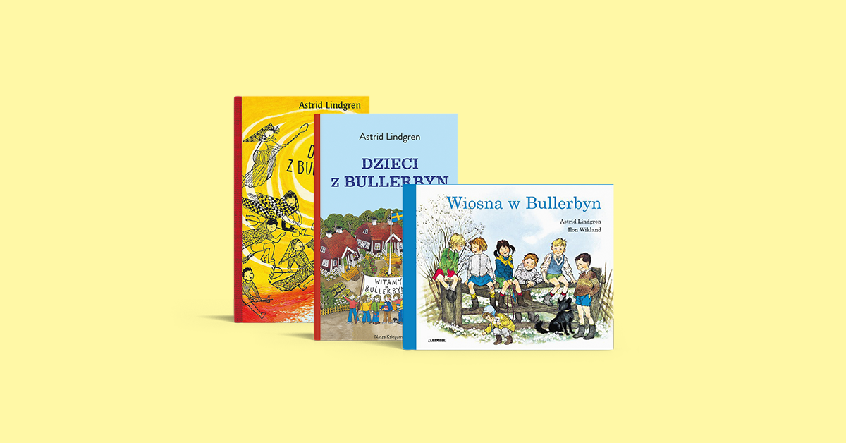 Szwedzka beztroska, którą pokochał cały świat. „Dzieci z Bullerbyn” Astrid Lindgren